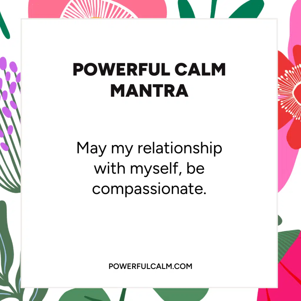 Mantras break free from stress eating quote card with colorful flower background. powerfulcalm.com