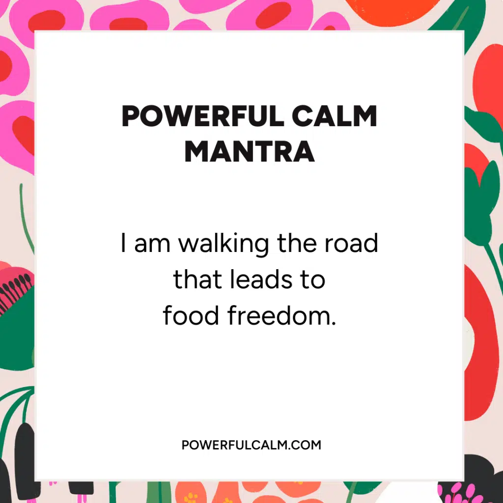 Mantras quote card with colorful flower background. powerfulcalm.com