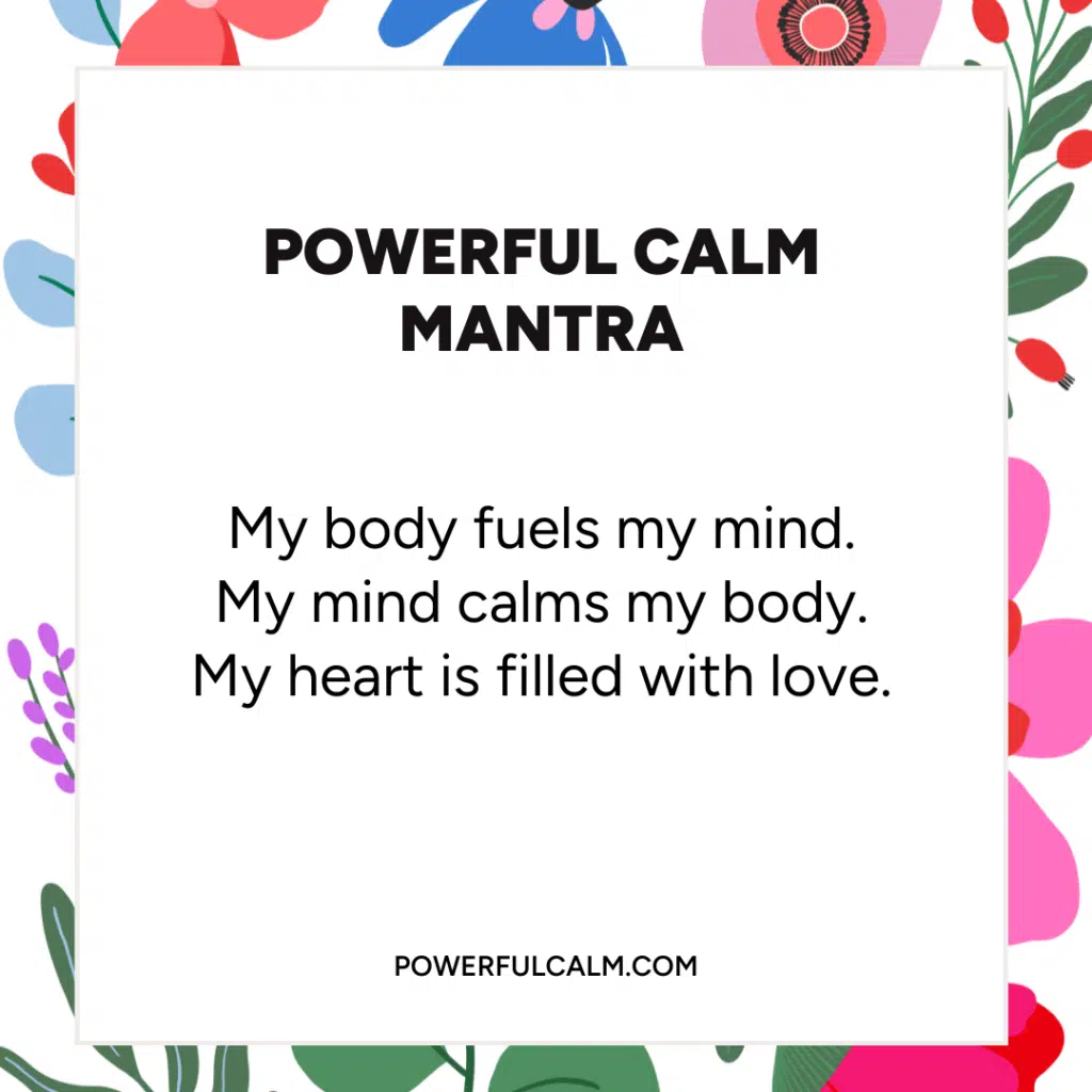 Mantras break free from stress eating quote card with colorful flower background. powerfulcalm.com